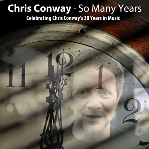 Chris Conway - So Many Years