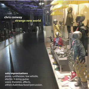 Chris Conway - Strange New World