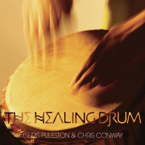 Chris Puleston & Chris Conway - The Healing Drum CD