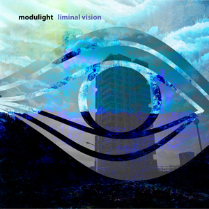 Modulight - Liminal Vision