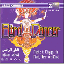 Jazz Orient - Bird Dancer CD
